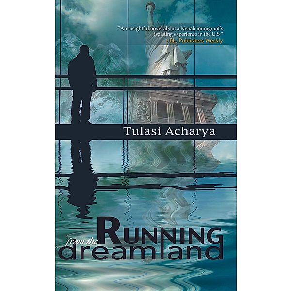 Running from the Dreamland, Tulasi Acharya