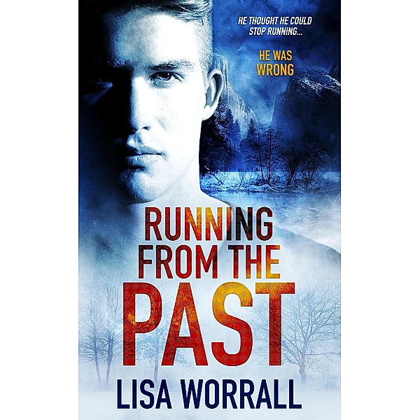 Running from the Past, Lisa Worrall