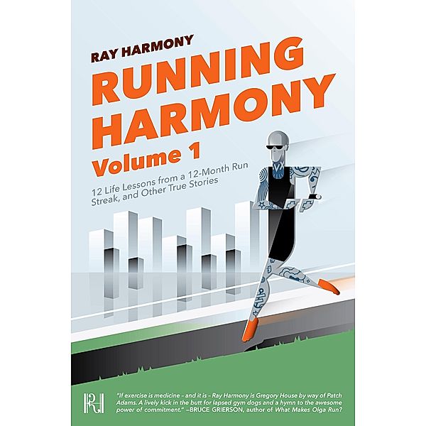 Running Harmony, Volume 1 / Revolution Harmony, Ray Harmony