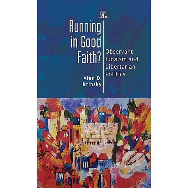 Running in Good Faith?, Alan D. Krinsky
