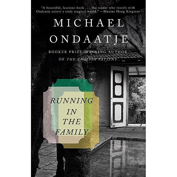 Running in the Family / Vintage International, Michael Ondaatje