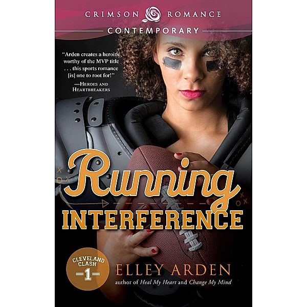 Running Interference, Elley Arden