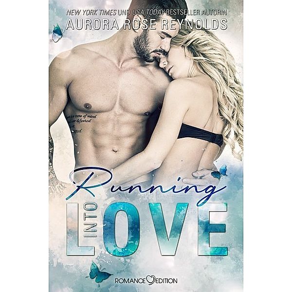 Running Into Love / Fluke My Life Bd.1, Aurora Rose Reynolds