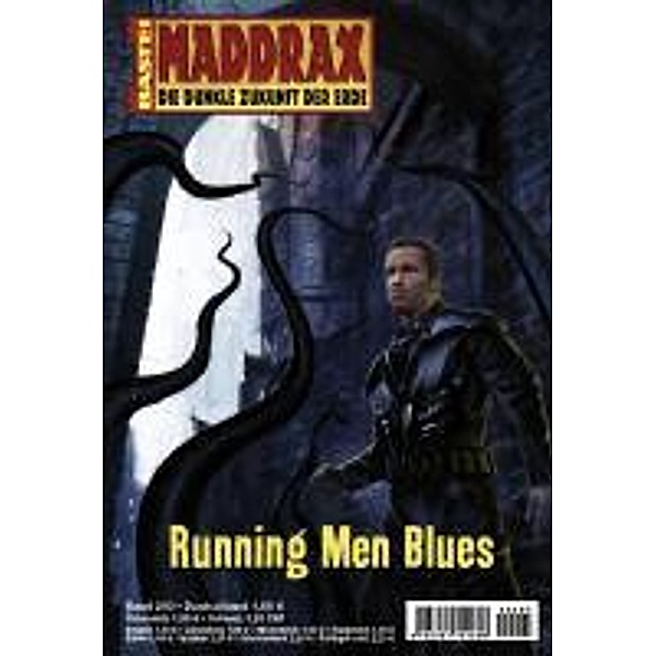 Running Men Blues / Maddrax Bd.293, Stephanie Seidel