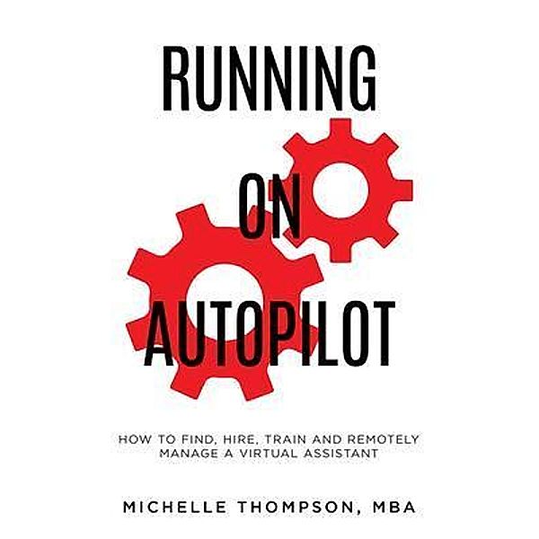 Running on Autopilot, Michelle Thompson