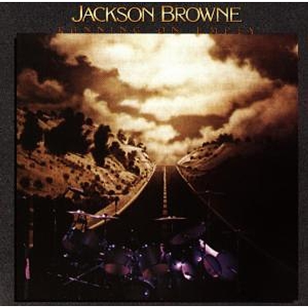 Running On Empty, Jackson Browne