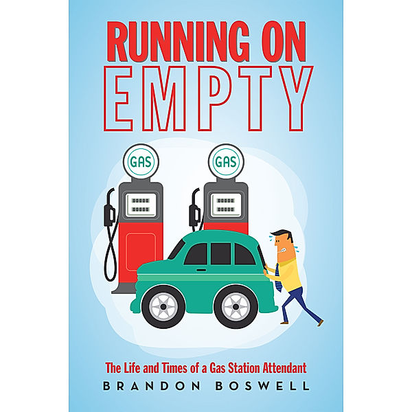 Running on Empty, Brandon Boswell