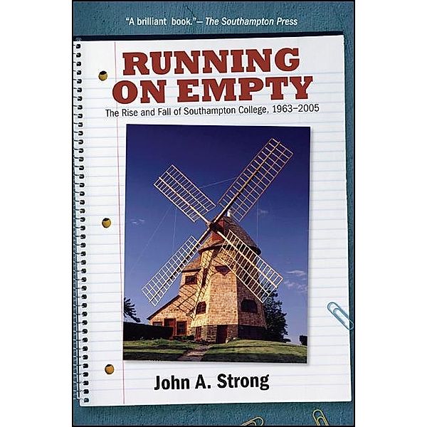 Running on Empty / Excelsior Editions, John A. Strong