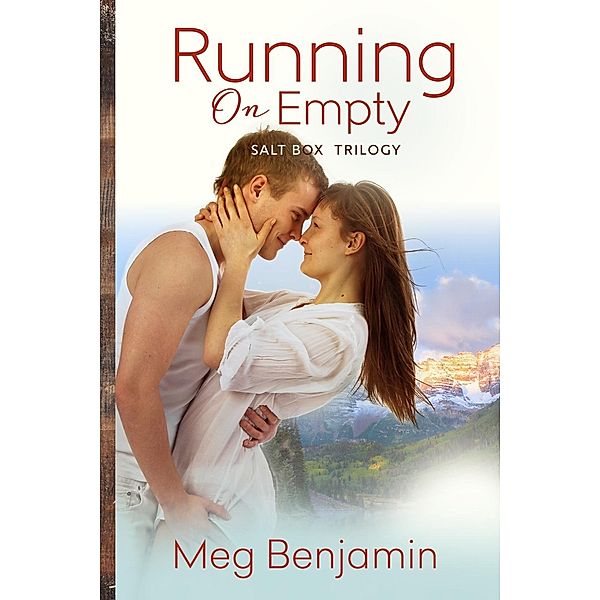 Running On Empty / Salt Box Trilogy, Meg Benjamin