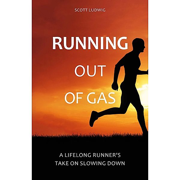 Running Out of Gas, Scott Ludwig