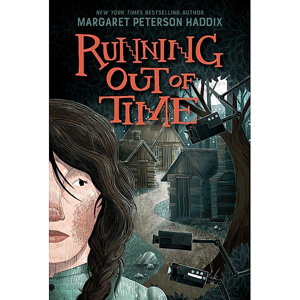Running Out of Time / Running Out of Time Bd.1, Margaret Peterson Haddix