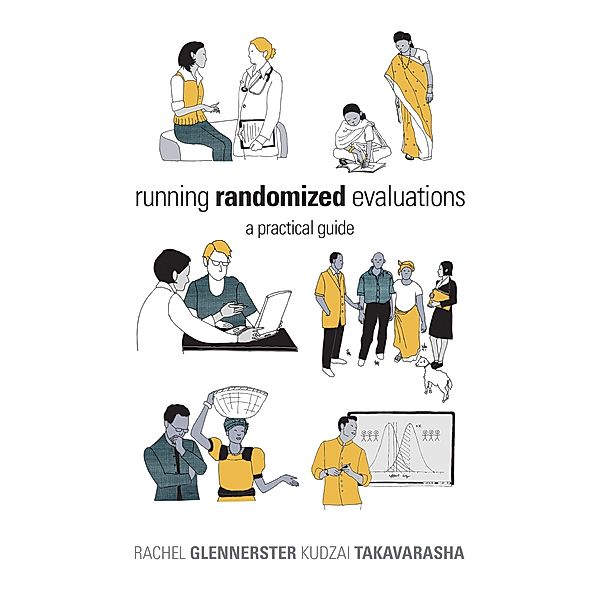 Running Randomized Evaluations, Rachel Glennerster