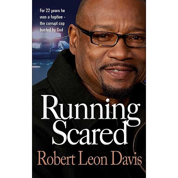 Running Scared, Robert Leon Davis