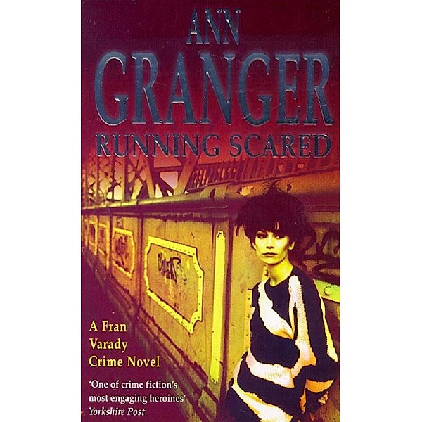 Running Scared (Fran Varady 3) / Fran Varady, Ann Granger