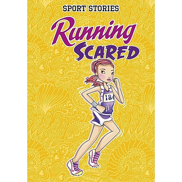 Running Scared / Raintree Publishers, Emma Carlson-Berne