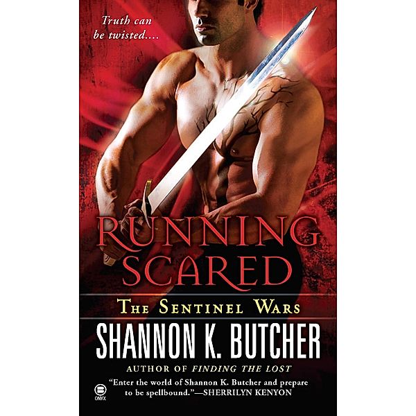 Running Scared / The Sentinel Wars Bd.3, Shannon K. Butcher