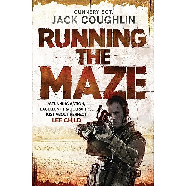 Running the Maze / Gunnery Sergeant Kyle Swanson series Bd.5, Jack Coughlin, Donald A. Davis