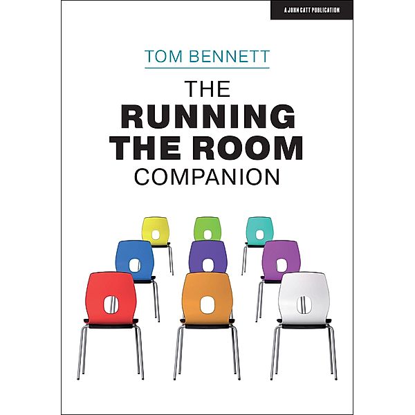 Running the Room Companion, Tom Bennett