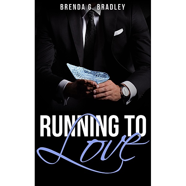 Running To Love, Brenda G. Bradley