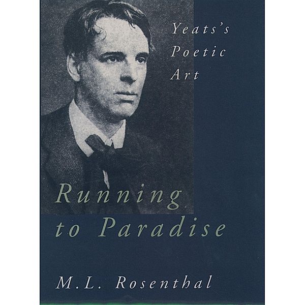 Running to Paradise, M. L. Rosenthal
