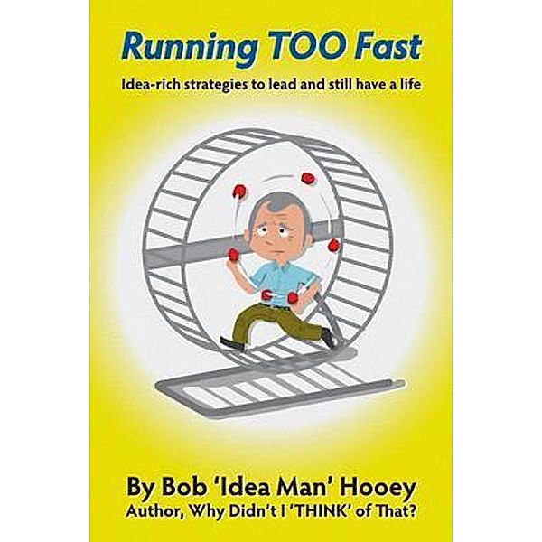 Running TOO Fast, Bob Hooey