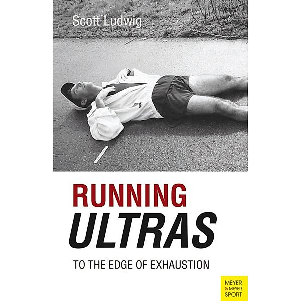 Running Ultras, Scott Ludwig