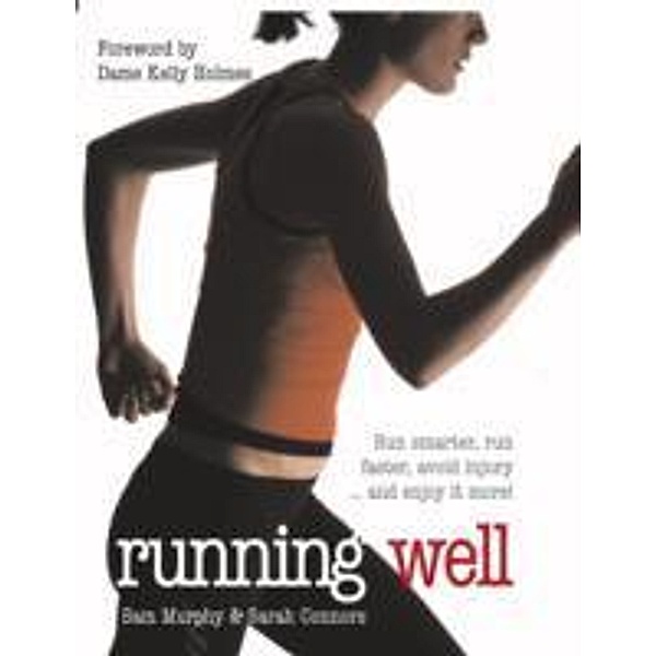 Running Well, Sam Murphy, Sarah Connors