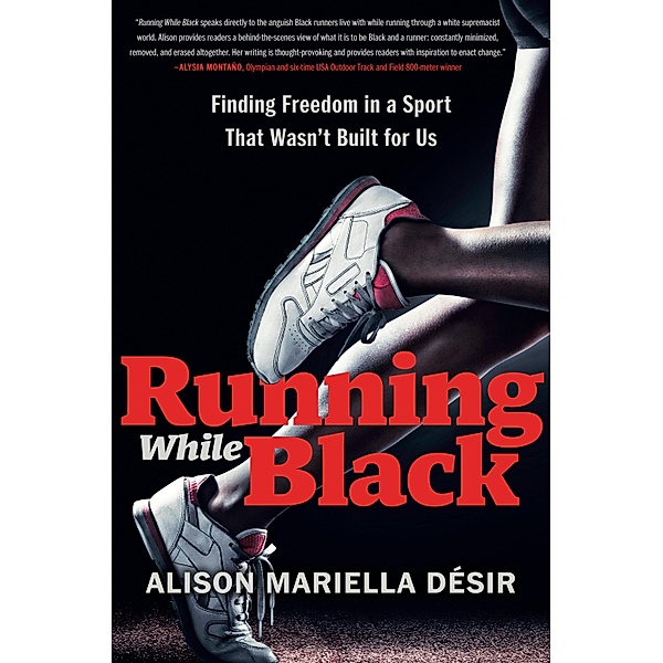Running While Black, Alison Mariella Désir