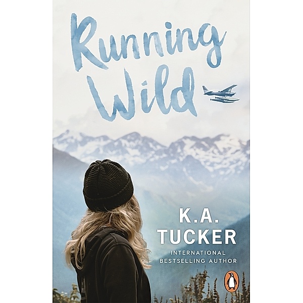 Running Wild, K. A. Tucker