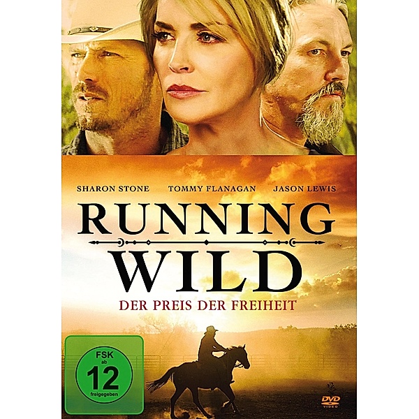 Running Wild - Der Preis Der Freiheit, Sharon Stone, Tommy Flanagan