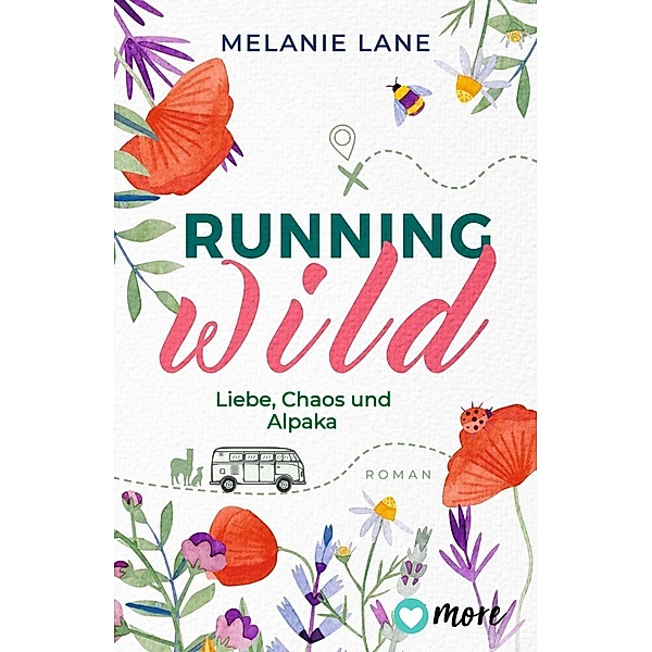 Running Wild - Liebe, Chaos und Alpaka, Melanie Lane