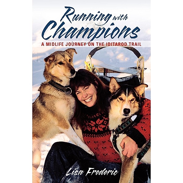 Running with Champions, Lisa Frederic