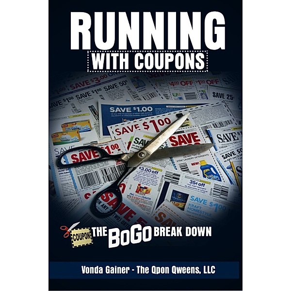 Running with Coupons, Vonda "Qpon Qween" Gainer
