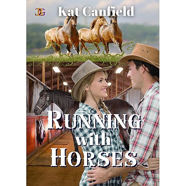 Running with Horses, Kat Canfield