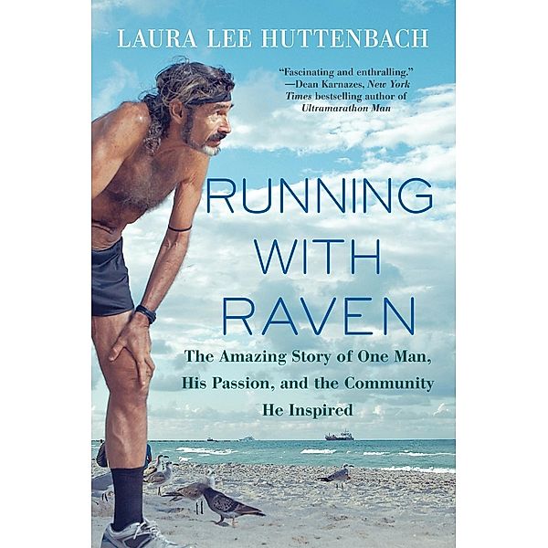 Running with Raven, Laura Lee Huttenbach