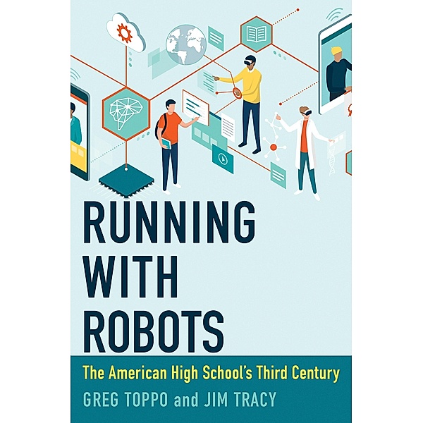 Running with Robots, Greg Toppo, Jim Tracy