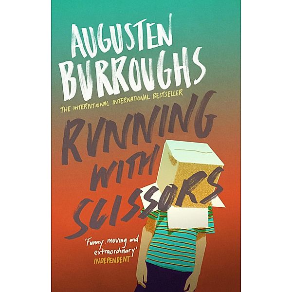 Running With Scissors, Augusten Burroughs