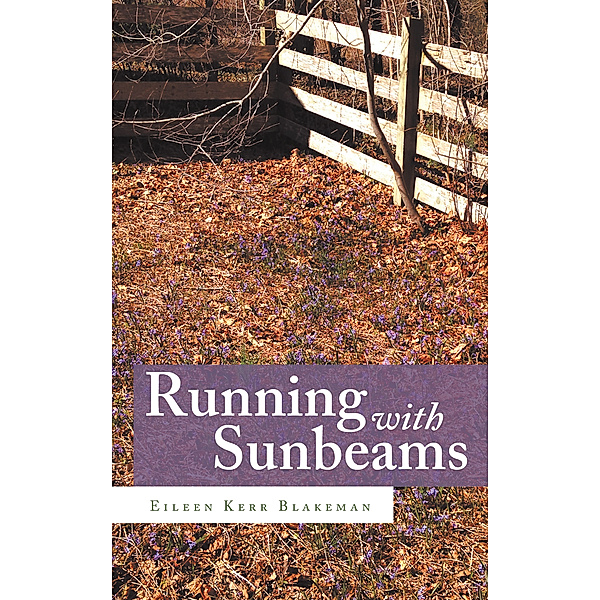 Running with Sunbeams, Eileen Kerr Blakeman
