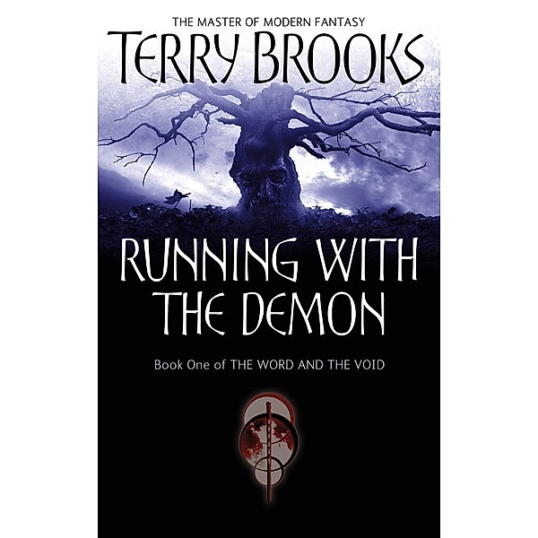 Running With The Demon / Word and the Void, Terry Brooks
