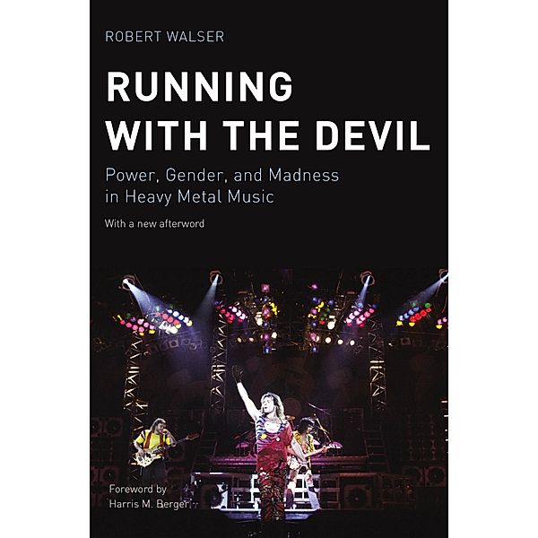 Running with the Devil / Music / Culture, Robert Walser