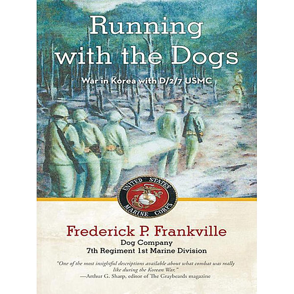 Running with the Dogs, Frederick P. Frankville