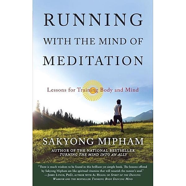 Running with the Mind of Meditation, Sakyong Mipham