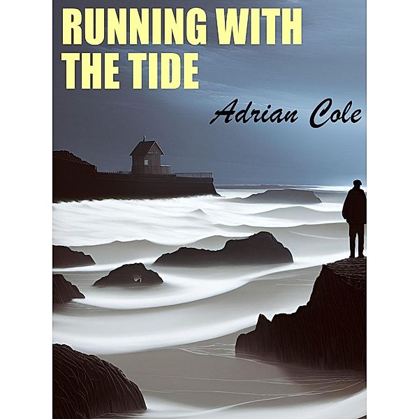 Running with the Tide, Adrian Cole