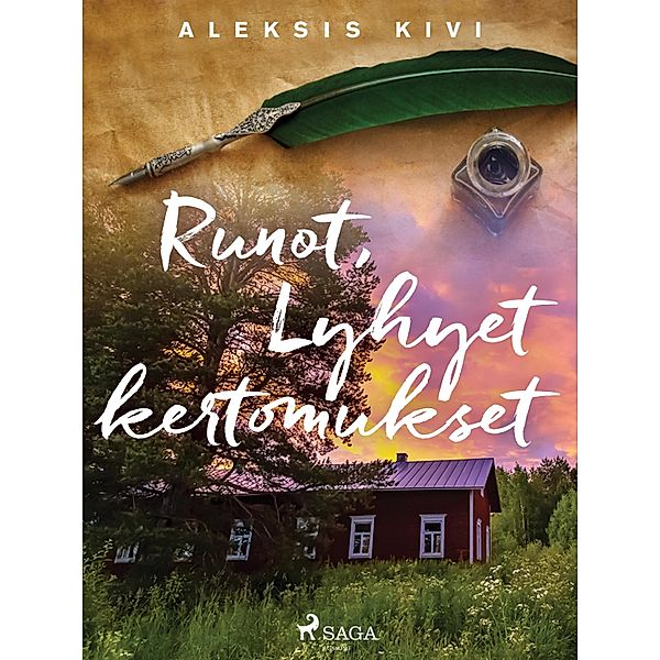 Runot, Lyhyet kertomukset, Aleksis Kivi