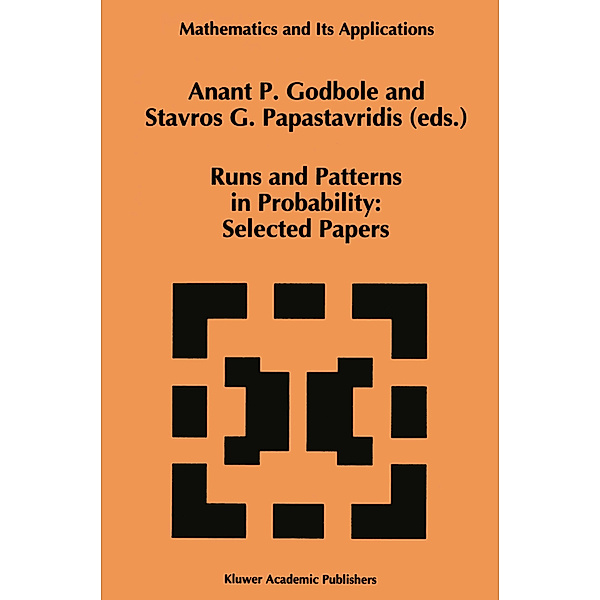 Runs and Patterns in Probability: Selected Papers