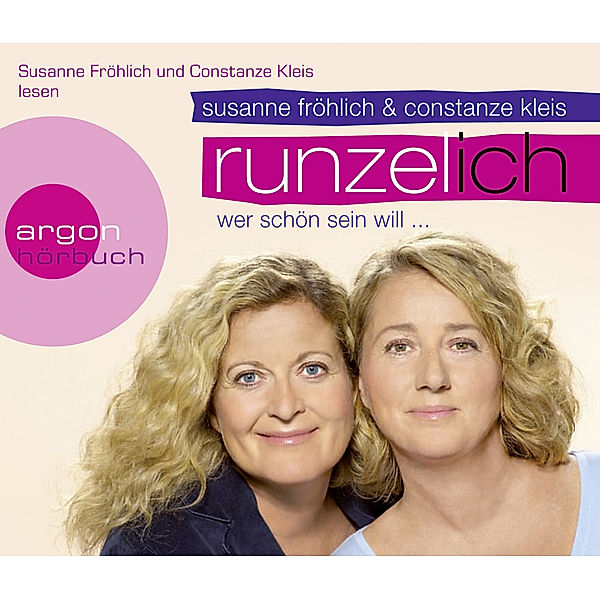 Runzel-Ich, 3 Audio-CDs,3 Audio-CD, Susanne Fröhlich, Constanze Kleis