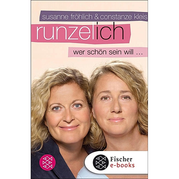 Runzel-Ich, Susanne Fröhlich, Constanze Kleis