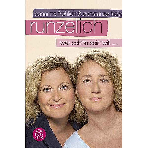 Runzel-Ich, Susanne Fröhlich, Constanze Kleis