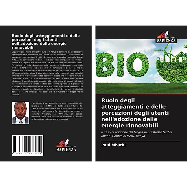 Ruolo degli atteggiamenti e delle percezioni degli utenti nell'adozione delle energie rinnovabili, Paul Mbuthi