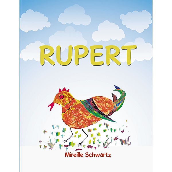 Rupert, Mireille Schwartz